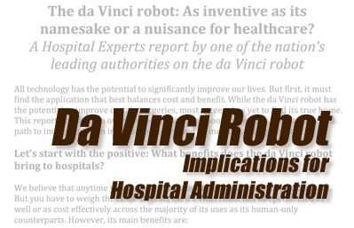 Da Vinci Robot Deployment and Impact on Hospital Administration